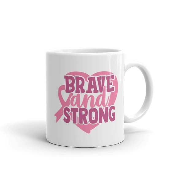 BRAVE & STRONG......
