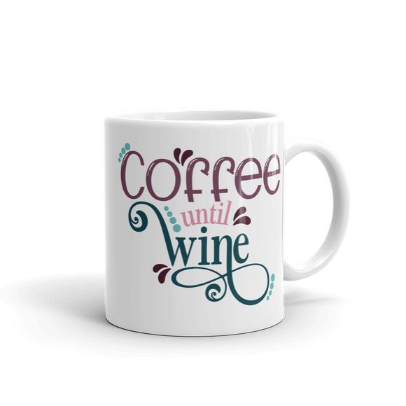 COFFEE UNTIL WINE  .....