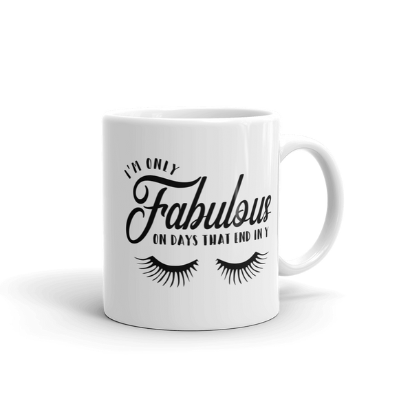 I'M ONLY FABULOUS .....