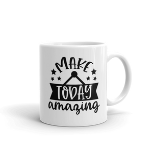 MAKE TODAY AMAZING ......