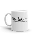 TOGETHER IS OUR......