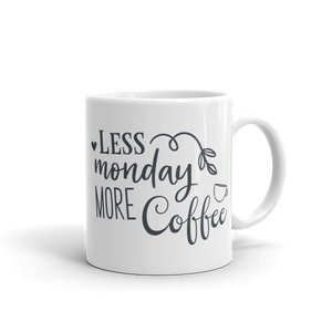 LESS MONDAY....