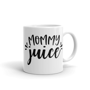 MOMMY JUICE .....