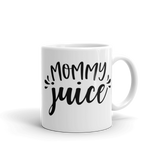 MOMMY JUICE .....