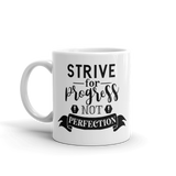 STRIVE FOR PROGRESS ......