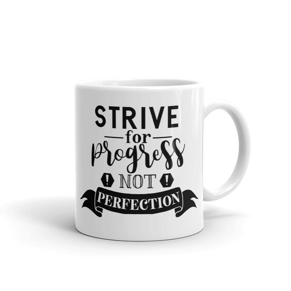 STRIVE FOR PROGRESS ......